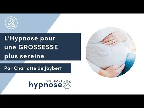 L'Hypnose pour une GROSSESSE plus sereine