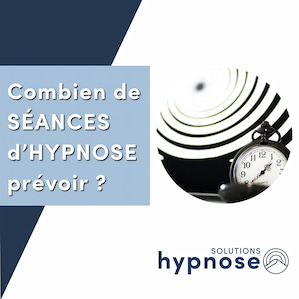 Combien de séances d'hypnose prévoir ?
