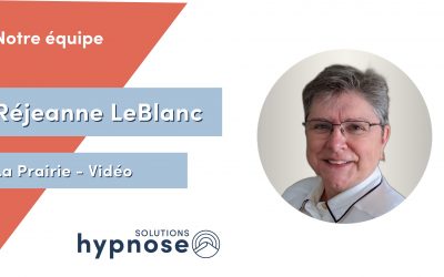 Portrait – Réjeanne LeBlanc – Hypnothérapeute et Coach PNL chez Solutions Hypnose