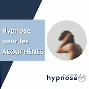 Peut-on soulager les ACOUPHÈNES avec l'hypnose ?