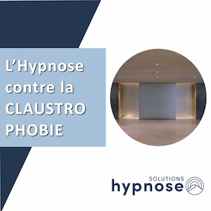 Hypnose contre la CLAUSTROPHOBIE