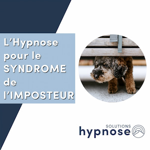 Hypnose pour le Syndrome de l'Imposteur