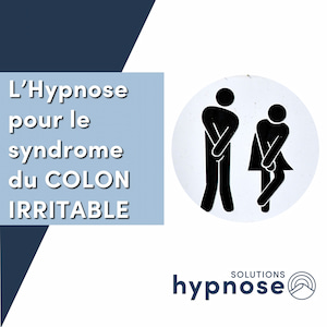 L’Hypnose pour le Syndrome du Côlon Irritable